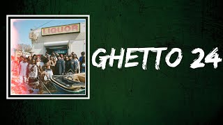 Buddy feat. Tinashe - Ghetto 24 (Lyrics)