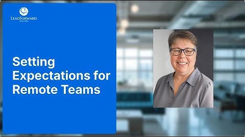 Setting Clear Expectations for Remote Teams