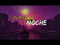 Antony Z - Noche (Letra)