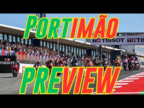 Portuguese Motogp Race Preview |  Motogp News 2024