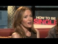 Leslie Mann and Dakota Johnson Talk About My Age (!!!) and “How to Be Single”