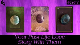 Your Past Life Love Story With Them🥺😍💌 ~ Requested Pick a Card Tarot Reading