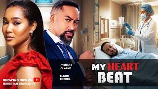 MY HEART BEAT - MAJID MICHEL, CYNTHIA CLARKE 2026 TRENDING NIGERIA NOLLYWOOD MOVIE