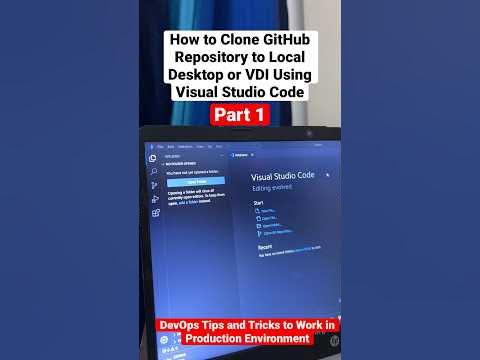 How to Clone github repository in visual studio | Devops Tips Part 1 ...