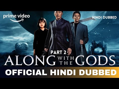 Along With The Gods Part 2 Hindi Dubbed Release Date | Along With The Gods 2 Trailer Hindi | K-movie