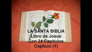 LA SANA BIBLIA. Libro de Josue. Con 24 capitulos. Capitulo (1)