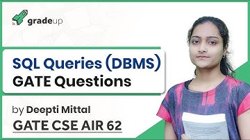 SQL Queries GATE Questions | DBMS GATE Previous Year Questions | GATE 2019 Computer Science