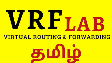 How VRF works (VRF Lite) & Step by Step Configuration in Tamil | Virtual Routing and Forwarding