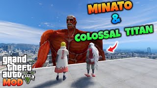 MINATO DATANG DAN MELAWAN COLOSSAL TITAN - GTA 5 MOD ATTACK ON TITAN