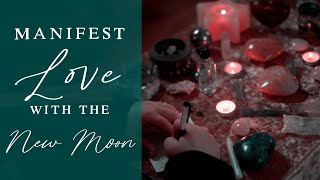 New Moon Love Manifestation Ritual |  2021