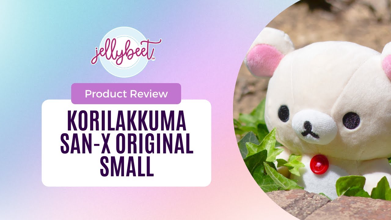 Product Review: Korilakkuma San X Original Plush Small