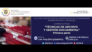 TÉCNICAS DE ARCHIVO Y GESTIÓN DOCUMENTAL  PRIMERA PARTE