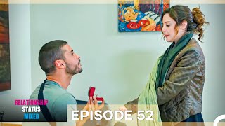 Relationship Status: Mixed Episode 52