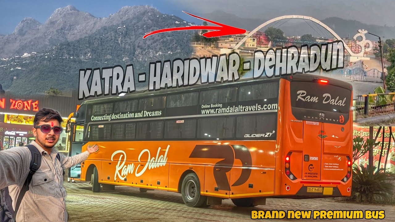 Katra Jammu to Haridwar Dehradun 😍 Journey in Brand new Premium Sleeper Bus 🕉️