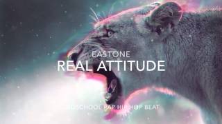 Eastone - Real Attitude (Oldschool Rap Hip Hop Instrumental) @philippselom
