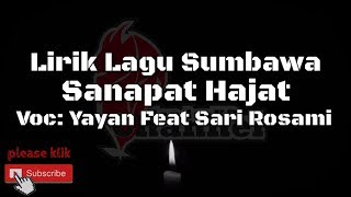 Lirik Lagu Sumbawa - Sanapat Hajat ( Yayan feat Sari Rosami)
