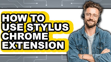 How to Use Stylus Chrome Extension (easy Method)