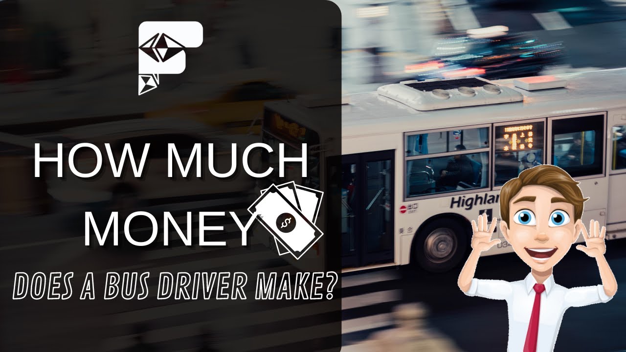 How Much Money Does A Bus Driver Make YouTube How Much Money Does A Bus Driver Make YouTube