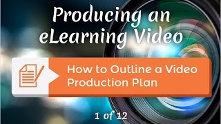 How To Outline A Video Production Plan