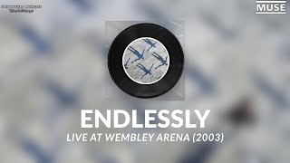 [Vietsub][Kara] Muse - Endlessly (live at Wembley Arena, 2003)