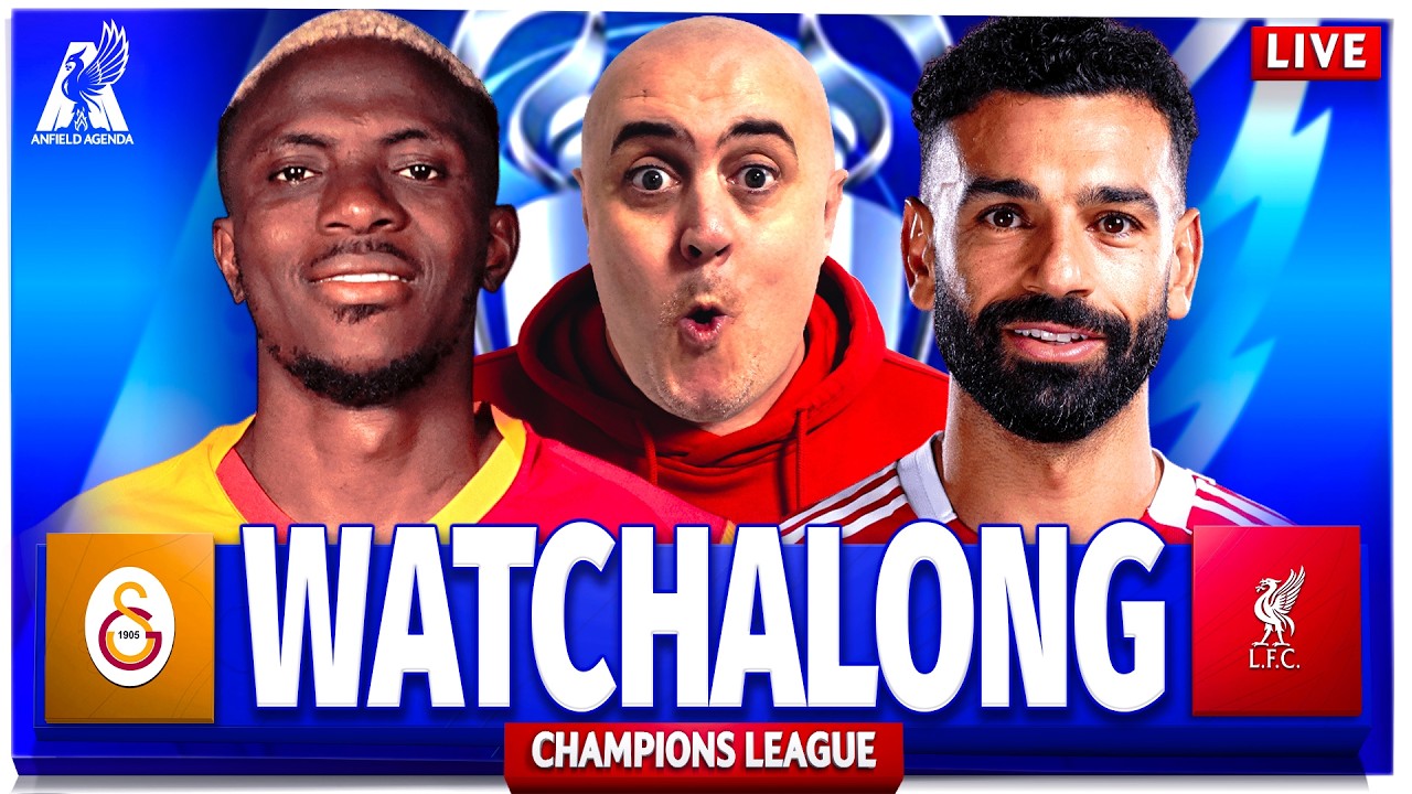 GALATASARAY vs LIVERPOOL LIVE WATCHALONG with Craig
