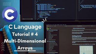 C Language Tutorial # 4 Multi Dimensional Arrays with Examples
