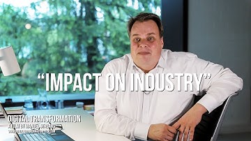 Digital Transformation: Lars Thomsen on "Impact on Industry"