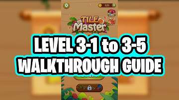 Tile Master Game Level 3-1 to 3-5 Iris Gameplay