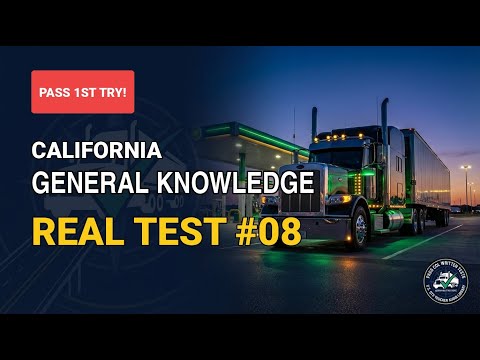California CDL General Knowledge Practice Test 2026 - Real Exam Questions #8