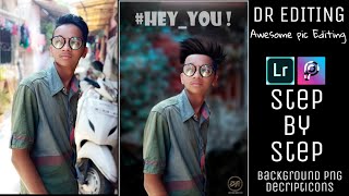 New style Photo Editing in 2020 PicsArt and Lightroom#Awesome Editing#DR EDITING