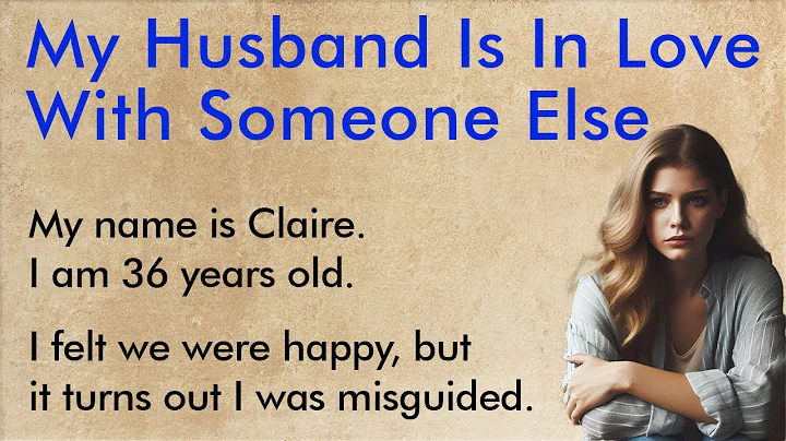 My Husband Is in Love With Someone Else ✅ English for Beginners (A1–A2 Level) ✅