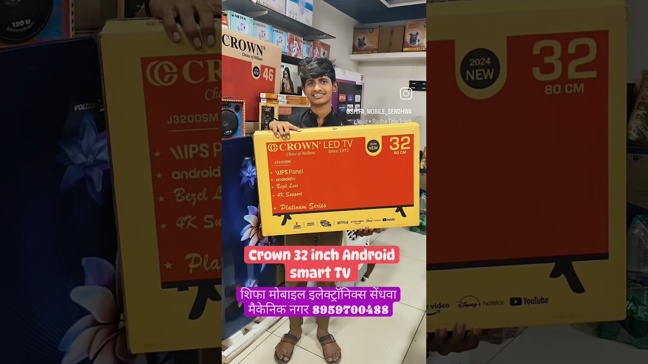crown 32 inch Android smart TV best by Shifa mobile electronics sendhwa