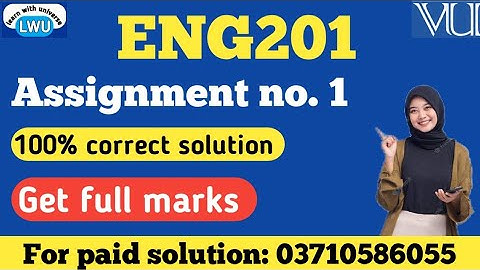 ENG201 assignment no 1 solution 2025||eng201 assignment no 1 fall 2025 #eng201 