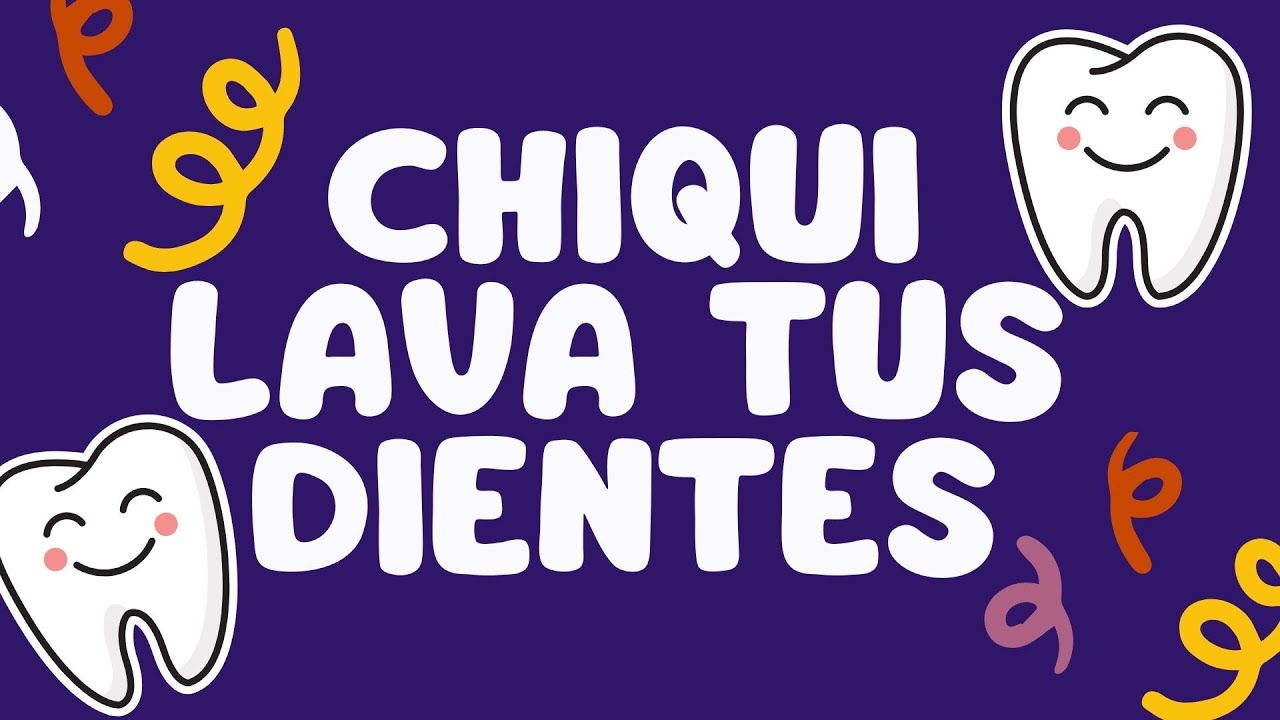 CHIQUI CHIQUI Lava Tus Dientes | Canciones Infantiles | DivertiNenes