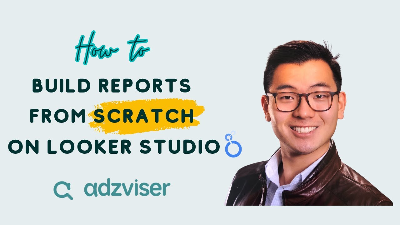 How to build reports from scratch on Looker Studio | Marketing ...
