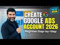 How to Set up Google Ad Account for Beginners in 2026