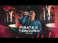 Ferrugem - Pirata e Tesouro (Ferrugem 10 Anos - Ao Vivo)