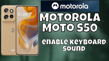 Motorola Moto S50 Keyboard Sound || How to enable keyboard sound || Keyboard settings #new