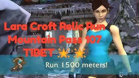 Lara Croft Relic Run 107 two star getting real games replay