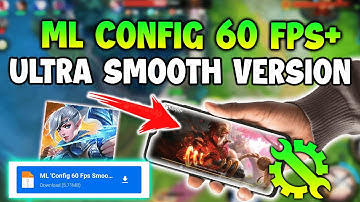 ⚡NEW UPDATE! Config 60 Fps | Smooth Gaming | Fix Fps Drop + Ping Stable | MLBB 2022