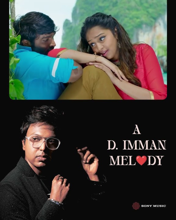 A D. Imman melody ❤️Kanna Kaattu Podhum
