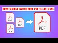 How to Merge two or more  PDF Files into one