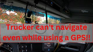 Truck driver can't get there even with a GPS || Millis Transfer