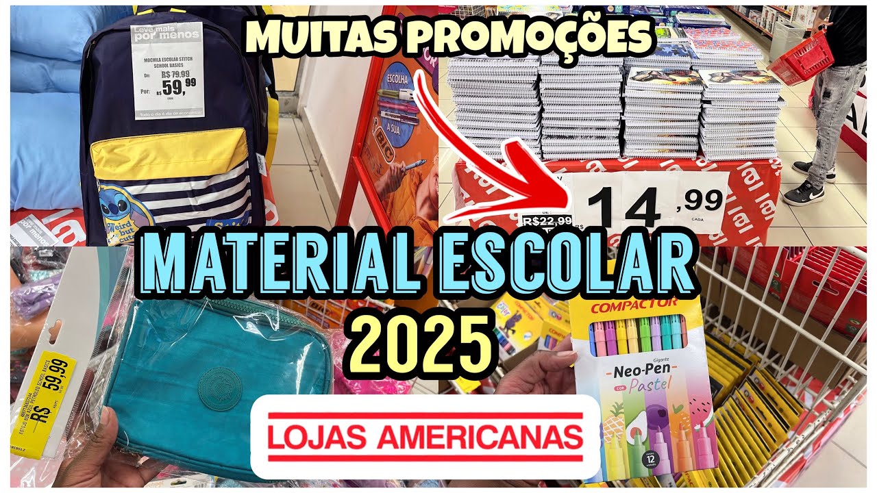 MATERIAL ESCOLAR 2025|LOJAS AMERICANAS|MUITAS PROMOÇÕES 📚