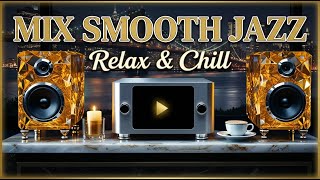 Smooth Jazz x Soulful R&B Beats for Concentration, Relaxation & Chill Nights | Study & Lounge Music🎷