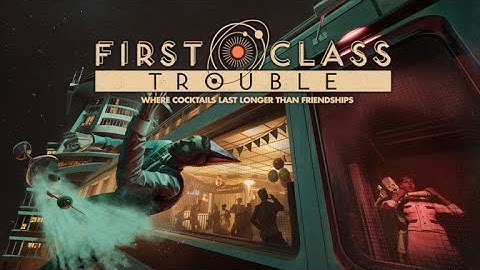 REAL LIFE AMONG US!!! (First Class Trouble) Free With Playstation Plus!!!