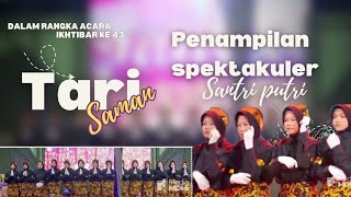 TARI SAMAN SANTRI PUTRI MD. HIDAYATUL ISLAMIYAH DI IKHTIBAR YANG KE-43