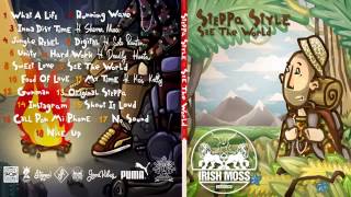 11 Steppa Style - My Time (feat. Kriss Kelly) [Irish Moss Records]
