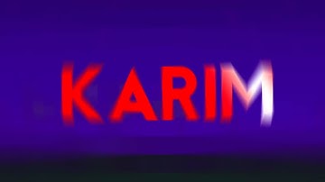 Intro KARIM by:zBiladeiro