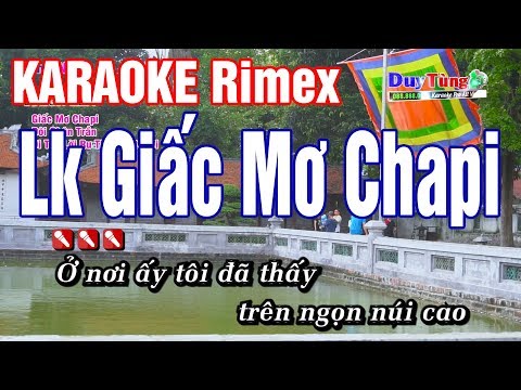 Karaoke || Lk Giấc Mơ Chapi - Rimex || Nhạc Sống Duy Tùng